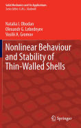 Nonlinear Behaviour and Stability of Thin-Walled Shells