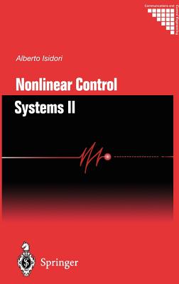 Nonlinear Control Systems II - Isidori, Alberto