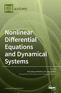 Nonlinear Differential Equations and Dynamical Systems: Theory and Applications