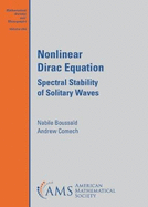 Nonlinear Dirac Equation: Spectral Stability of Solitary Waves