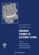 Nonlinear Dynamics of Electronic Systems - Proceedings of the IEEE Workshop