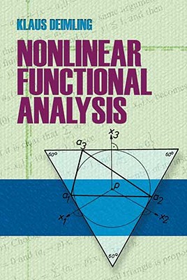 Nonlinear Functional Analysis - Deimling, Klaus