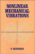 Nonlinear Mechanical Vibrations