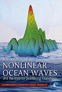 Nonlinear Ocean Waves and the Inverse Scattering Transform: Volume 97