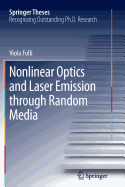 Nonlinear Optics and Laser Emission Through Random Media