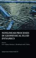 Nonlinear Processes in Geophysical Fluid Dynamics: A Tribute to the Scientific Work of Pedro Ripa