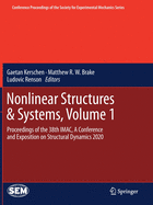 Nonlinear Structures & Systems, Volume 1: Proceedings of the 38th IMAC, A Conference and Exposition on Structural Dynamics 2020