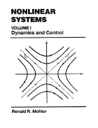 Nonlinear Systems, Volume 1: Dynamics and Control - Mohler, Ronald R