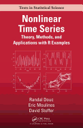 Nonlinear Time Series: Theory, Methods and Applications with R Examples