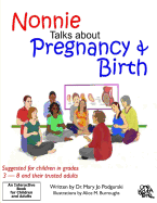Nonnie Talks about Pregnancy and Birth