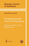 Nonparametric Curve Estimation: Methods, Theory, and Applications