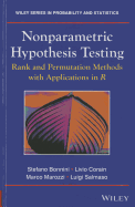 Nonparametric Hypothesis Testing: Rank and Permutation Methods with Applications in R