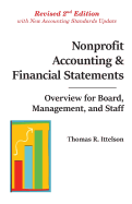 Nonprofit Accounting & Financial Statements: Overview for Board, Management, and Staff