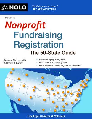 Nonprofit Fundraising Registration: The 50-State Guide - Fishman, Stephen, and Barrett, Ronald J