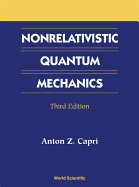 Nonrelativistic Quantum Mechanics, Third Edition