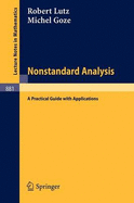 Nonstandard Analysis: A Practical Guide with Applications