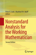 Nonstandard Analysis for the Working Mathematician