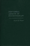 Nonverbal aspects of psychotherapy - Waxer, Peter H.