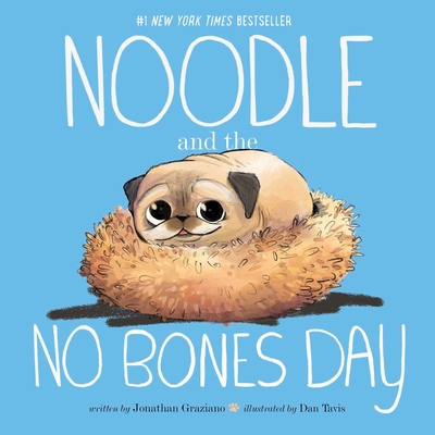 Noodle and the No Bones Day - Graziano, Jonathan