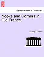 Nooks and Corners in Old France