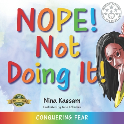 Nope! Not Doing It! - Kassam, Nina