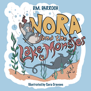 Nora and the Lake Monster