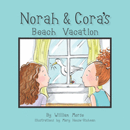 Norah and Cora's Beach Vacation