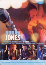 Norah Jones and the Handsome Band: Live in 2004