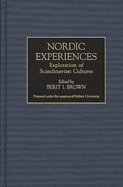 Nordic Experiences: Exploration of Scandinavian Cultures