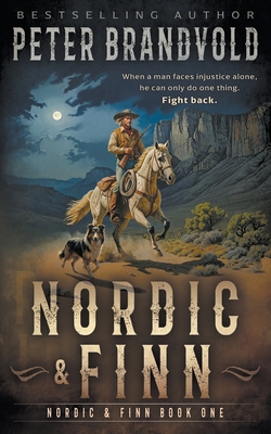 Nordic & Finn: A Classic Western Series - Brandvold, Peter