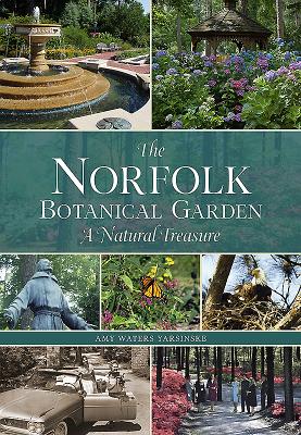 Norfolk Botanical Garden - Yarsinske, Amy Waters