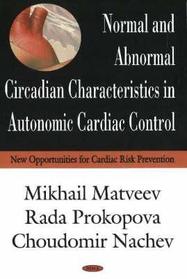 Normal and Abnormal Circadian Characteristics in Autonomic Cardiac Control - Matveev, Mikhail