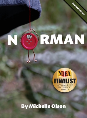 Norman: A Humorous and Heartwarming Tale of Resilience and Self-Esteem for Ages 4-8 - Olson, Michelle