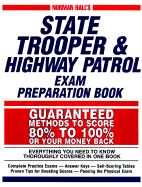 Norman Hall's State Trooper & Highway Patrol Exam Preparation Book - Hall, Norman