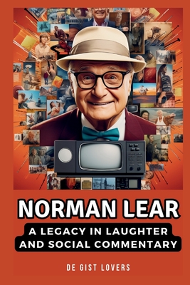 Norman Lear: A legarcy of laughter and social commentary - Lovers, de Gist