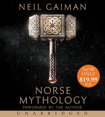 Norse Mythology - Gaiman, Neil (Read by)