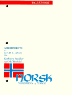 Norsk, Nordmenn Og Norge: Workbook