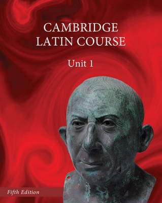 North American Cambridge Latin Course Unit 1 Student's Book - Cambridge School Classics Project