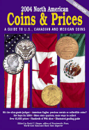 North American Coins & Prices: A Guide to U.S., Canadian and Mexican Coins