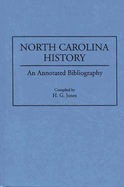 North Carolina History: An Annotated Bibliography