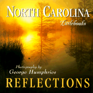 North Carolina Reflections - Humphries, George (Photographer)