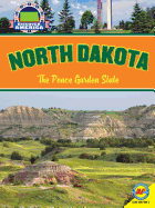 North Dakota: The Peace Garden State