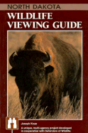 North Dakota Wildlife Viewing Guide - Knue, Joseph, and Cauble, Chris (Editor)