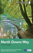 North Downs Way: National Trail Guide