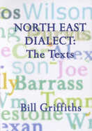 North East Dialect: The Texts