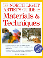 North Light Artist's Guide to Materials and Techniques