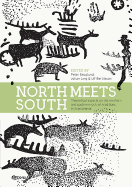 North Meets South: Theoretical Aspects on the Northern and Southern Rock Art Traditions in Scandinavia