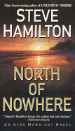 North of Nowhere: An Alex McKnight Novel