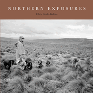 Northern Exposures: A Magnum Photographer's Portrait of Rural Life