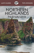 Northern Highlands: The Empty Lands
